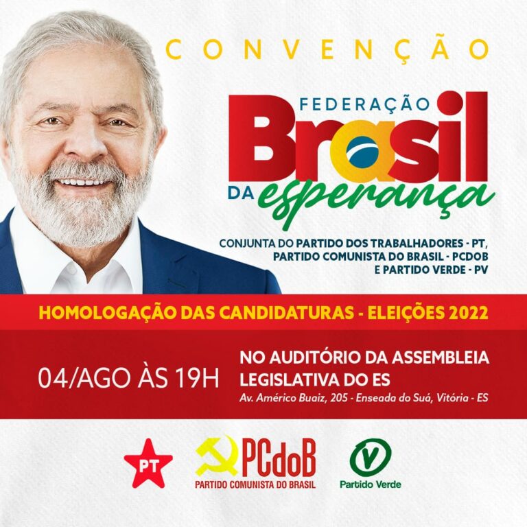 Convenção Federação Brasil da Esperança anúncio dos candidatos as